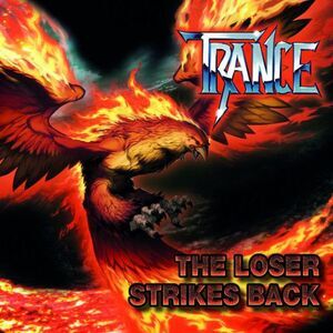 Trance - The Loser Strikes Back  CD